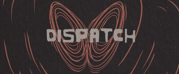 Dispatch